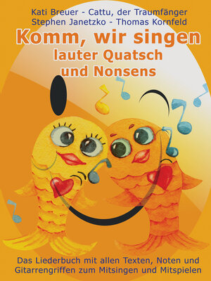 cover image of Komm, wir singen lauter Quatsch und Nonsens